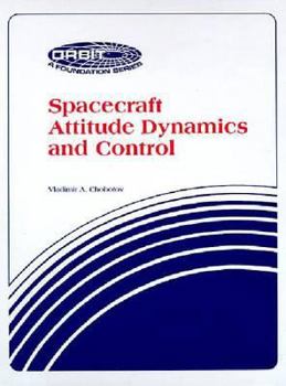 Hardcover Spacecraft Attitude Dynamics and Control (Orbit) Book