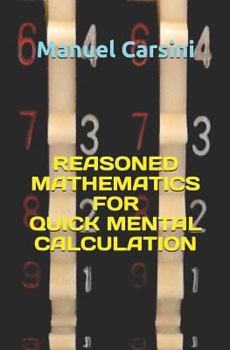 Paperback Reasoned mathematics for quick mental calculation Book