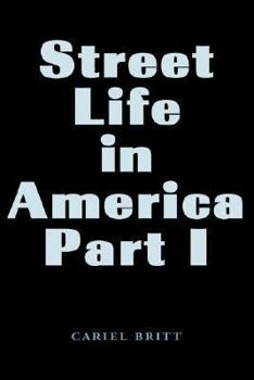 Paperback Street Life in America Part1 Book