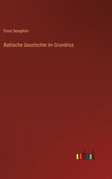 Hardcover Baltische Geschichte im Grundriss [German] Book