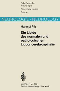 Paperback Die Lipide Des Normalen Und Pathologischen Liquor Cerebrospinalis [German] Book