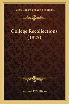 Paperback College Recollections (1825) Book