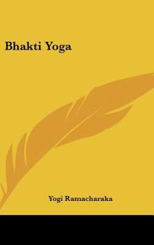 Hardcover Bhakti Yoga Book