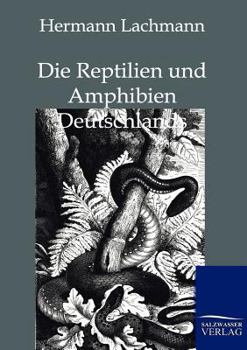 Paperback Die Reptilien Und Amphibien Deutschlands [German] Book
