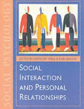 Paperback Social Interaction and Personal Relationships Book