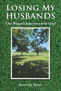 Paperback Losing My Husbands: One Woman's Experience with Grief Book