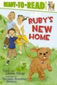 Hardcover Ruby's New Home: Ready-To-Read Level 2 Book