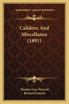 Paperback Calidore And Miscellanea (1891) Book