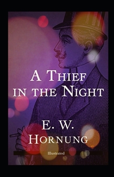 Paperback A Thief in the Night Illustrated Book