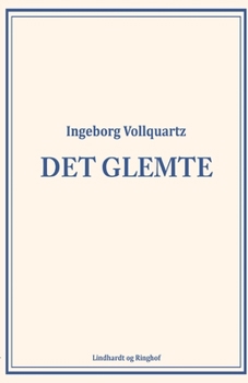 Paperback Det glemte [Danish] Book