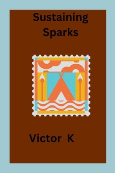 Paperback Sustaining Sparks Book