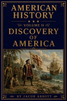 American History, Volume 2 - Book #2 of the American History