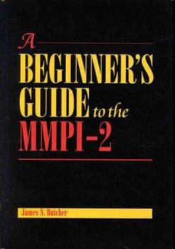 Hardcover A Beginner's Guide to the MMPI-2 Book