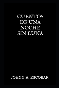 Cuentos de una noche sin luna