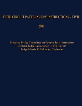 Paperback Fifth Circuit Pattern Jury Instructions - Civil Book