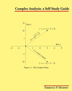 Paperback Complex Analysis: a Self-Study Guide Book