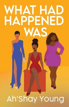 Paperback What Had Happened Was Book