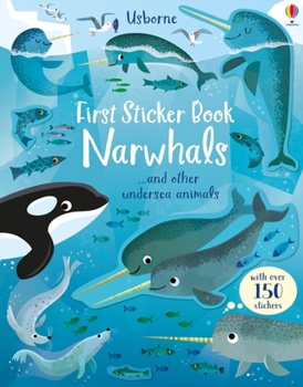 First Sticker Book Narwhals - Book  of the First Sticker Books