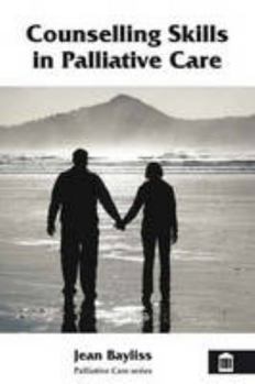 Paperback Counselling Skills in Palliative Care Book