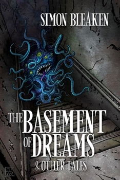 Paperback The Basement of Dreams & Other Tales Book