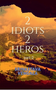 Paperback 2 idiots 2 heros part-2 Book