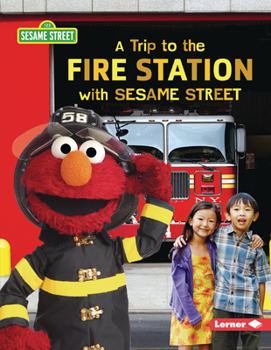 Paperback A Trip to the Fire Station with Sesame Street (R) Book