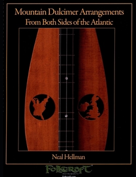 Paperback Mountain Dulcimer Arrangements From Both Sides Of The Atlantic Book