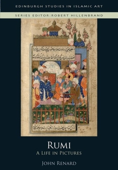 Hardcover Rumi: A Life in Pictures Book