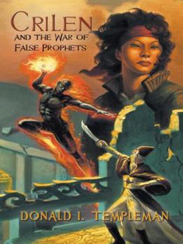 Hardcover Crilen and the War of False Prophets Book