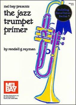 Paperback The Jazz Trumpet Primer Book