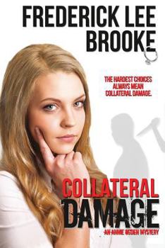 Paperback Collateral Damage: An Annie Ogden Mystery Book