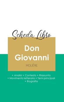 Scheda libro Don Giovanni di Moli�re (analisi letteraria di riferimento e riassunto completo)