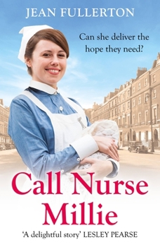 Call Nurse Millie - Book #1 of the Nurse Millie
