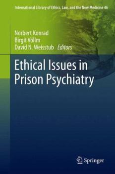 Hardcover Ethical Issues in Prison Psychiatry Book