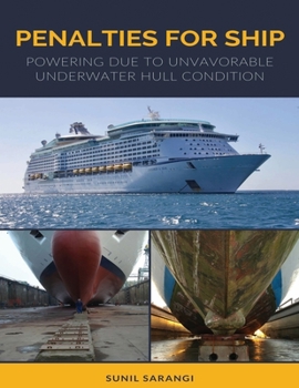Paperback Penalties for ship: Powering due to unvavorable underwater hull condition Book