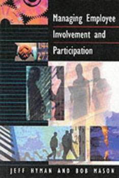 Paperback Managing Employee Involvement and Participation Book