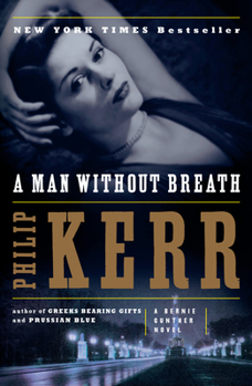 A Man Without Breath - Book #9 of the Bernie Gunther