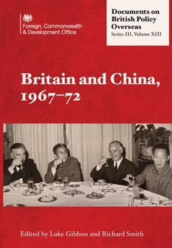 Paperback Britain and China, 1967-72 Book