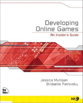 Paperback Developing Online Games: An Insider's Guide Book