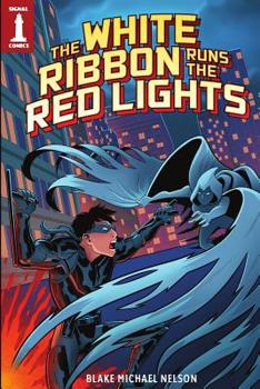 Paperback The White Ribbon Runs the Red Lights Book