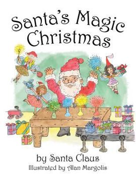 Hardcover Santa's Magic Christmas Book