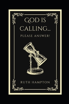 Paperback God is Calling...Please Answer Book