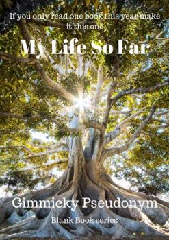 Paperback My Life So Far Book