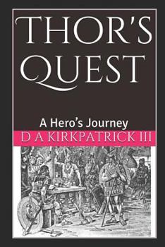 Thor's Quest: A Hero’s Journey