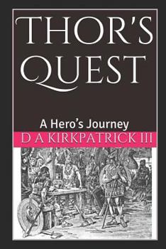Paperback Thor's Quest: A Hero's Journey Book