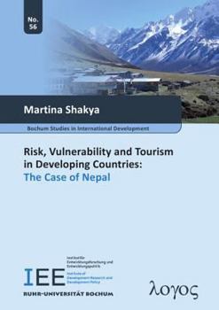 Paperback Risk, Vulnerability and Tourism in Developing Countries: The Case of Nepal Book
