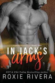 In Jack's Arms - Book #2 of the Fighting Connollys