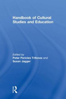 Hardcover Handbook of Cultural Studies and Education Book