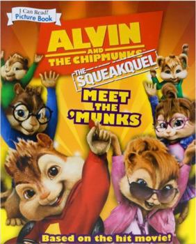 Hardcover Alvin and The Chipmunks The Squeakquel Meet the Munks Book