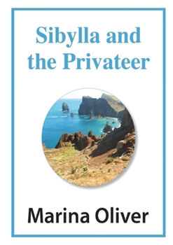 Paperback Sibylla and the Privateer Book